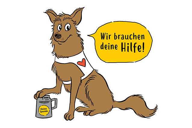 Ein gezeichneter, freundlicher, hellbrauner Führhund mit Kenndecke samt Herzerl, die Pfote auf einer Spendenbüchse, in der Sprechblase: Wir brauchen deine Hilfe!